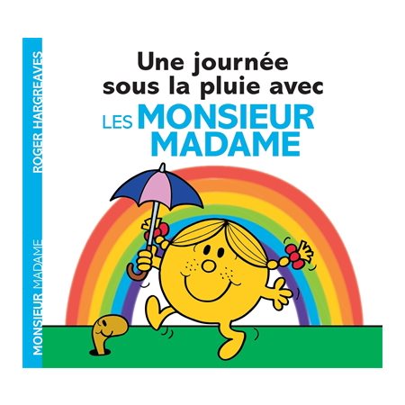 Monsieur Madame Une journee sous la pluie