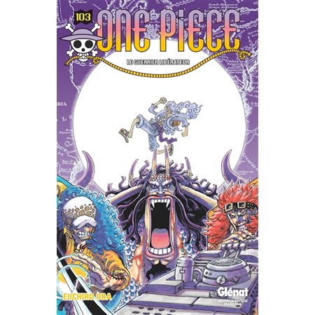 One piece #103 Le guerrier libérateur