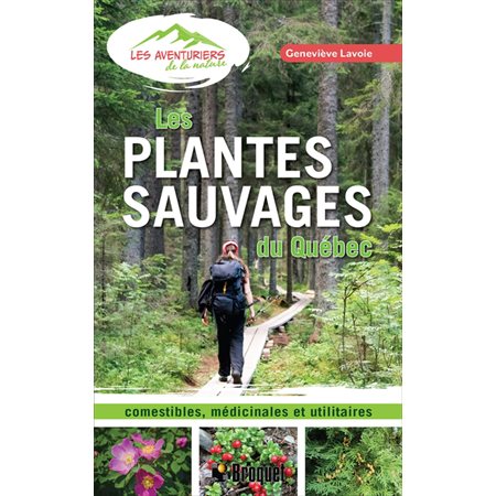 Les plantes sauvages du Québec