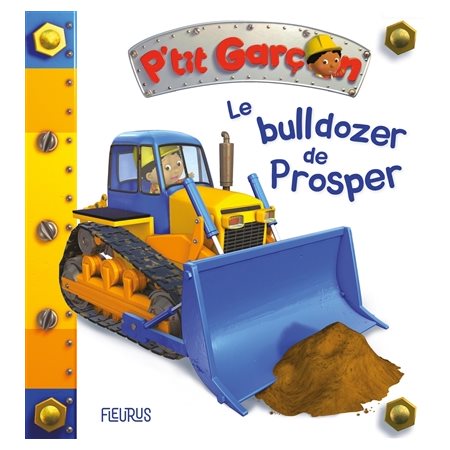 Le bulldozer de Prosper