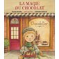 La magie du chocolat