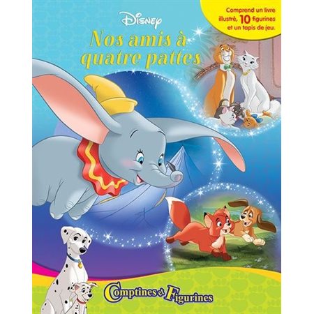 Comptines et figurines Nos amis à quatre pattes