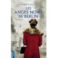 Les anges noirs de Berlin