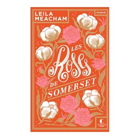 Les roses de Somerset