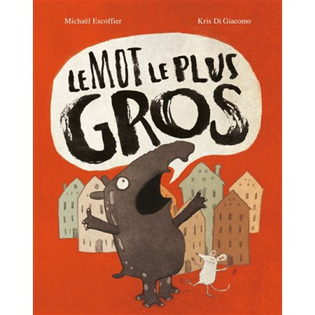 Le mot le plus gros