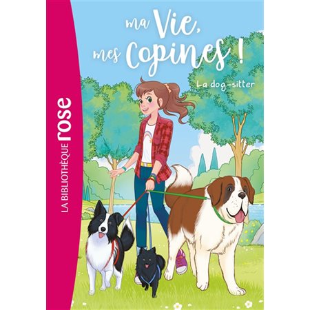 Ma vie mes copines #29 La dog-sitter