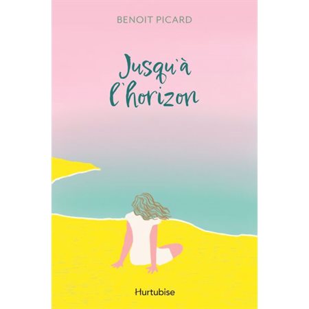 Jusqu'à l'horizon