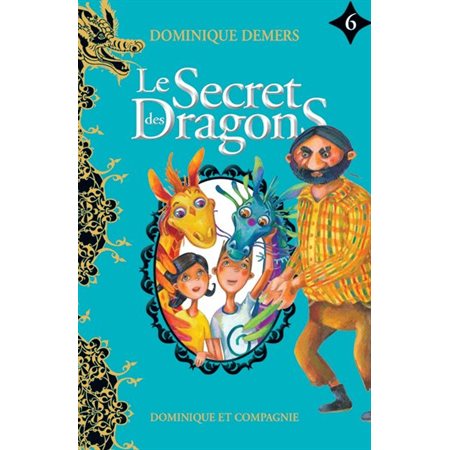 Le secret des dragons#6