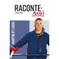 Raconte-moi Martin St-Louis