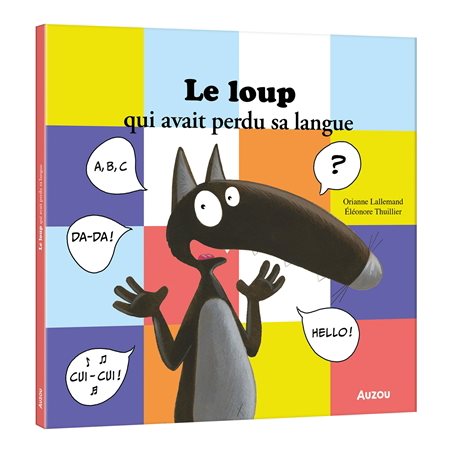 Le loup qui avait perdu sa langue