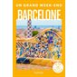 Un grand week-end Barcelone