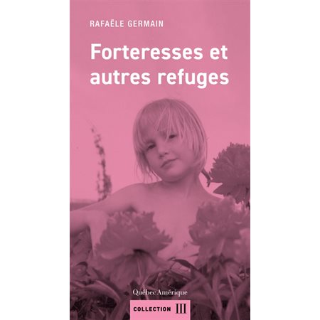 Forteresses et autres refuges