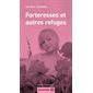 Forteresses et autres refuges