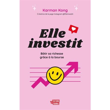 Elle investit