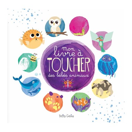 Mon livre à toucher des bébés animaux