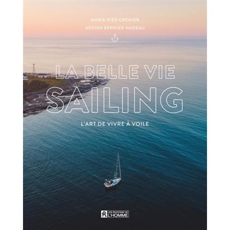 La belle vie sailing