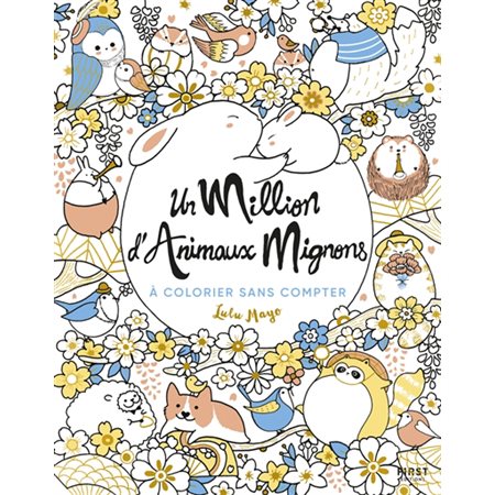 Un million d''animaux mignons