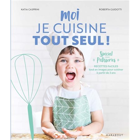 Moi je cuisine tout seul !