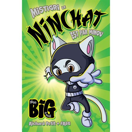 Mistigri le ninchat est par minou