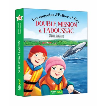 Double mission à Tadoussac