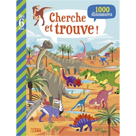 Cherche et trouve ! 1000 dinosaures