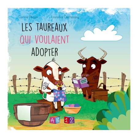 Les taureaux qui voulaient adopter