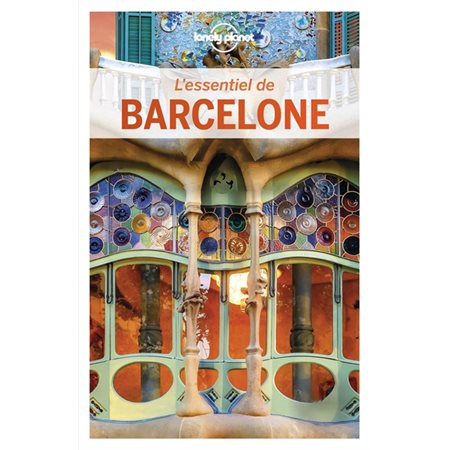 L'essentiel de Barcelone