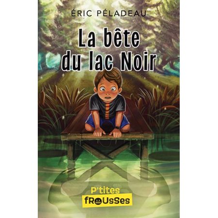 La bête du lac noir