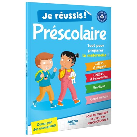 Je réussis mon préscolaire