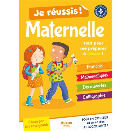 Je réussis ma maternelle