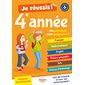 Je réussis ma 4e année