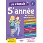 Je réussis ma 5e année