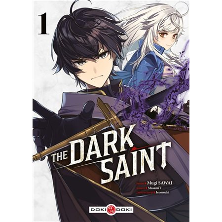 The dark saint #1