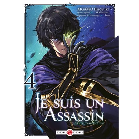 Je suis un assasin #4 Et je surpasse le héros