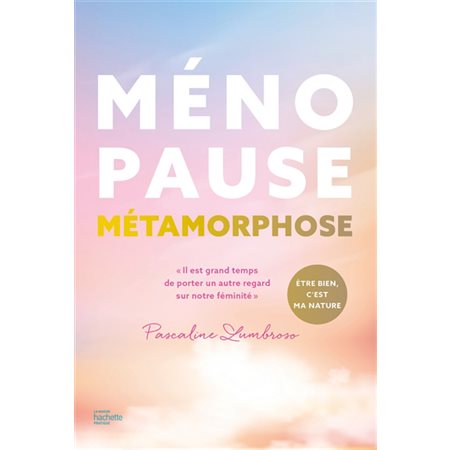 Ménopause métamorphose