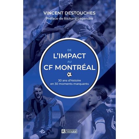 De l''Impact au CF Montréal