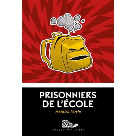 Prisonniers de l''école