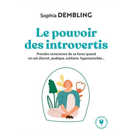 Le pouvoir des introvertis