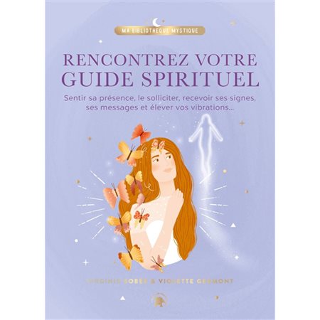 Rencontrez votre guide spirituel