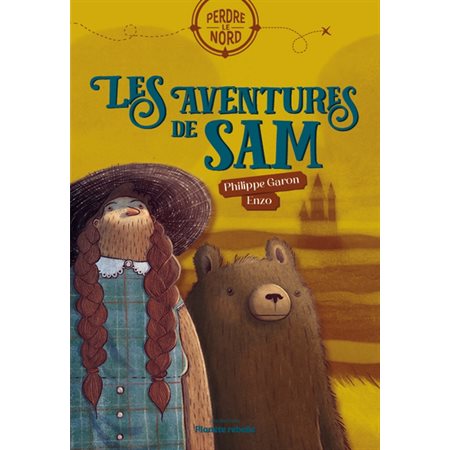 Perdre le Nord #001 Les aventures de Sam