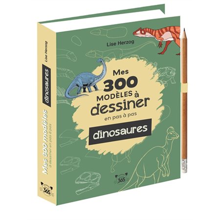 Mes 300 modèles à dessiner en pas à pas Dinosaures