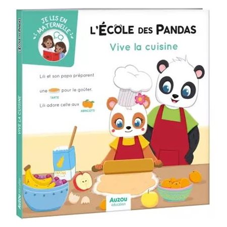 L'école des Pandas Vive la cuisine !