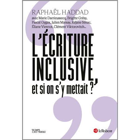 L'écriture inclusive, et si on s''y mettait ?