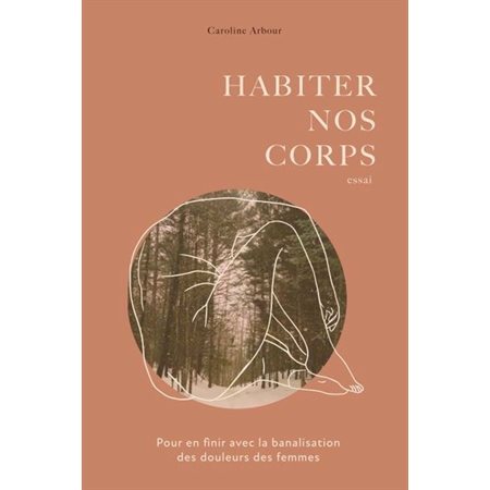 Habiter nos corps