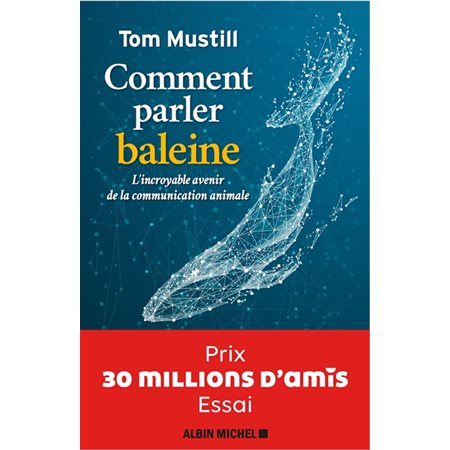 Comment parler baleine