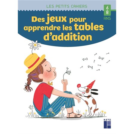 Des jeux pour apprendre les tables d''addition