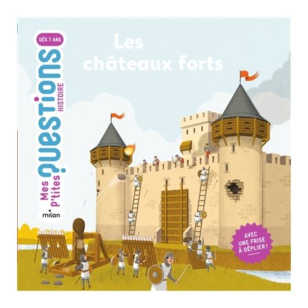 Les châteaux forts