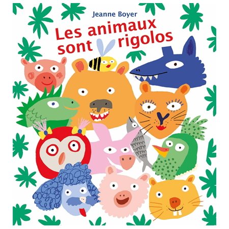 Les animaux sont rigolos