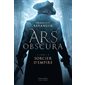 Ars obscura #1 Sorcier d'empire