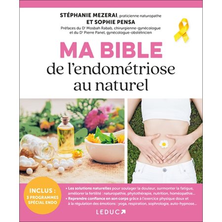 Ma bible de l''endométriose au naturel